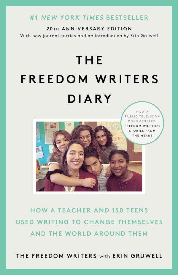 The Freedom Writers Diary (20th Anniversary Edition) How a Teacher and 150 Teens Used Writing to Change Themselves and the World Around Them The Freedom Writers, Zlata Filipovic, Erin Gruwell: 8601400491270: : Books